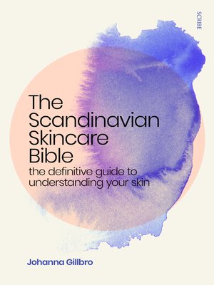 The Scandinavian Skincare Bible - ebook